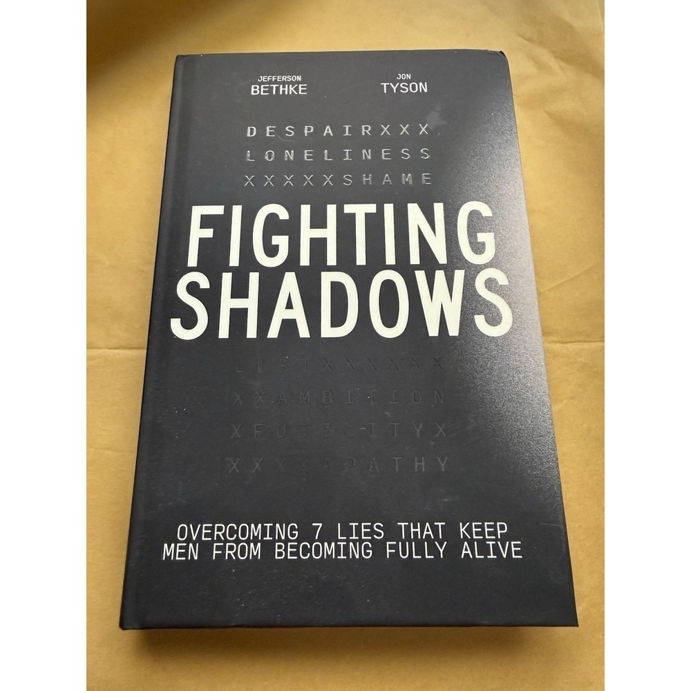 Jefferson Bethke Jon Tyson Fighting Shadows HC 2024 First Printing Like New